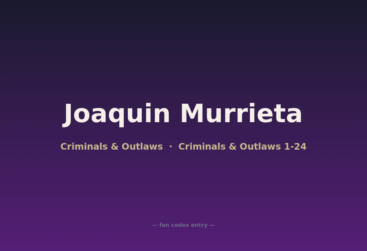 Joaquin Murrieta